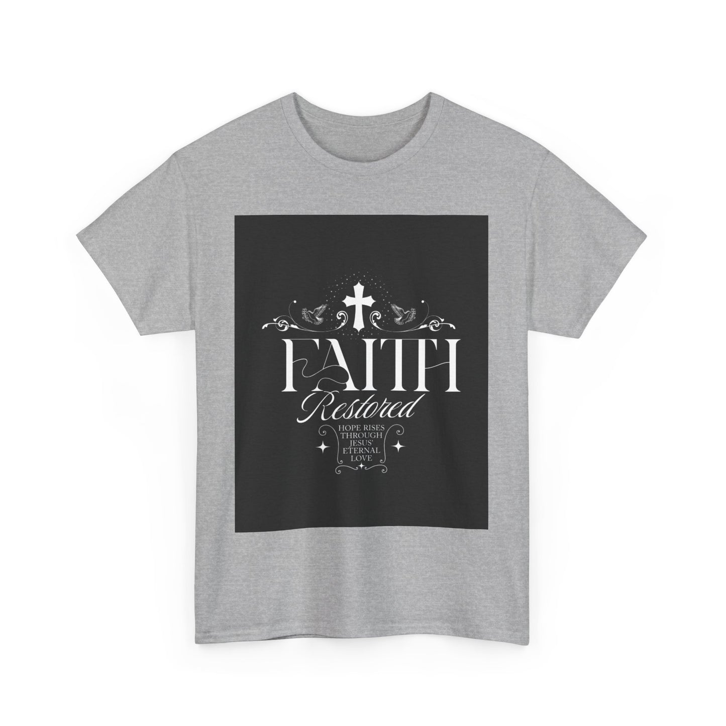 Faith T-Shirt - Unisex Tee