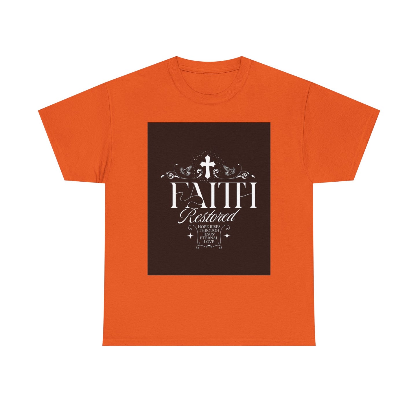 Faith T-Shirt - Unisex Tee