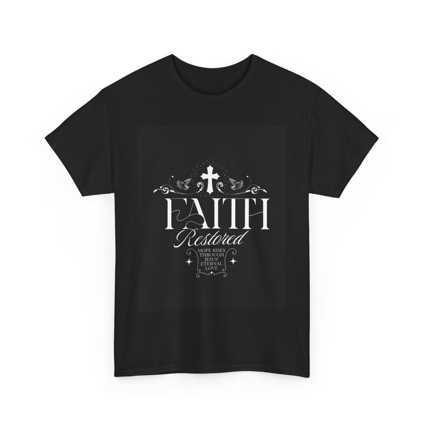 Faith T-Shirt - Unisex Tee