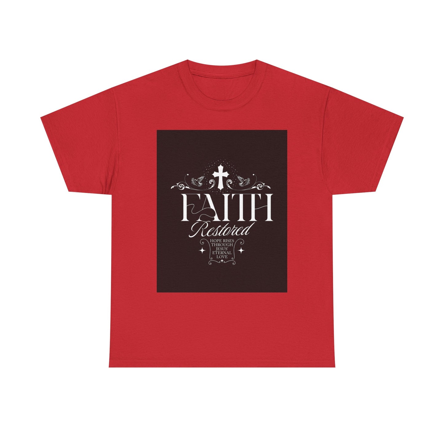 Faith T-Shirt - Unisex Tee