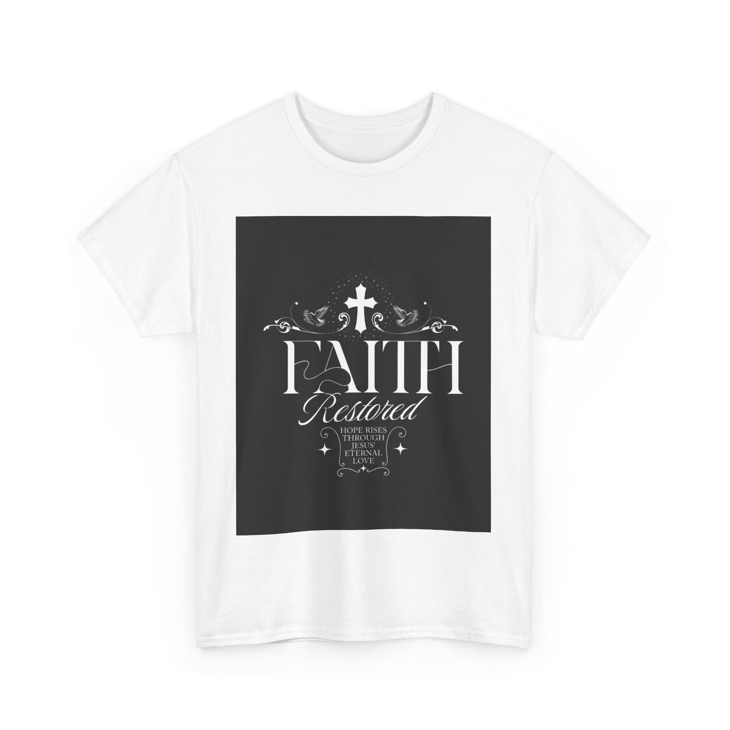 Faith T-Shirt - Unisex Tee