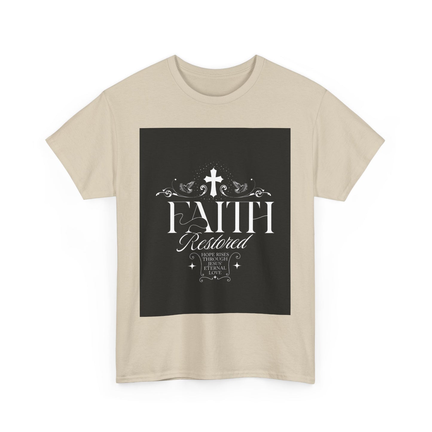 Faith T-Shirt - Unisex Tee